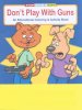 Don't Play With Guns coloring book