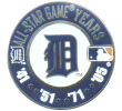 [2005 All Star Years Tigers Pin]