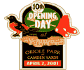 2001 Orioles Opening Day pin